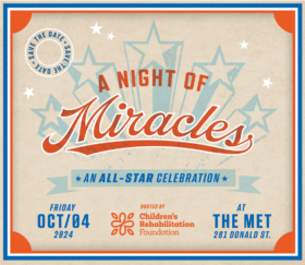 Childrens Rehab Night of Miracles